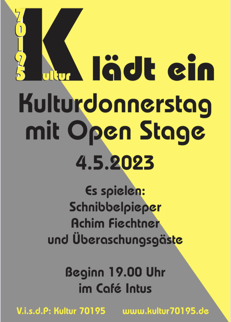 Kultur 70195 präsentiert: Kulturdonnerstag mit Open Stage