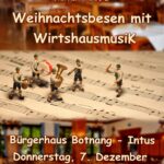 Weihnachtsbesen mit Wirtshausmusik