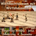 WEIHNACHTSBESEN mit Wirtshausmusik